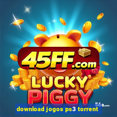 download jogos ps3 torrent